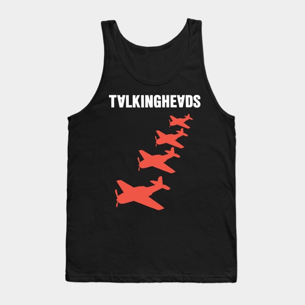 Talking Heads planes Tank Top by todd_stahl_art